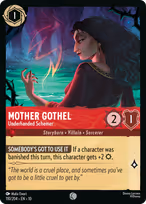 Mother Gothel - Underhanded Schemer #110