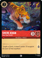 Shere Khan - Keen-Eyed Hunter #108