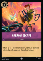 Narrow Escape #69