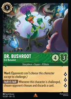 Dr. Bushroot - Evil Botanist #92