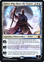 Teferi, Who Slows the Sunset #245s