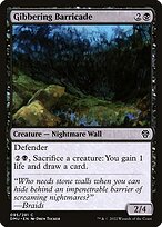 Gibbering Barricade #95