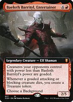 Baeloth Barrityl, Entertainer #627