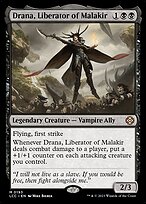 Drana, Liberator of Malakir #193