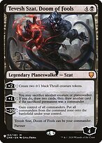Tevesh Szat, Doom of Fools #CMR-153
