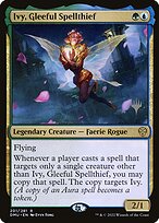 Ivy, Gleeful Spellthief #201p