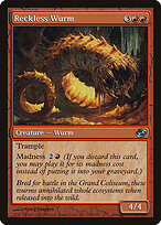 Reckless Wurm #120