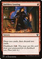 Faithless Looting #168