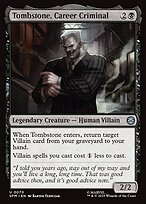 Tombstone, Career Criminal #70
