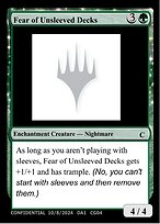 Fear of Unsleeved Decks #CG04
