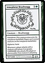Interplanar Brushwagg #79
