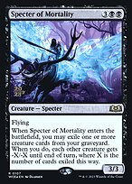 Specter of Mortality #107s