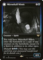 Mirrorhall Mimic // Ghastly Mimicry #335