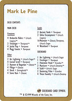 Mark Le Pine Decklist #mlp0b