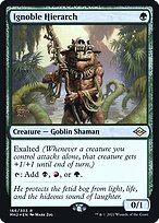 Ignoble Hierarch #166s