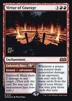 Virtue of Courage // Embereth Blaze #157s