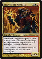 Kaervek the Merciless #242