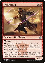 Ire Shaman #A25-137