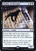 Shadow of Mortality #94s