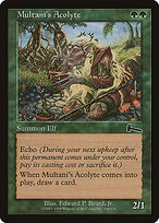 Multani's Acolyte #108