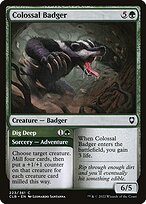 Colossal Badger // Dig Deep #223
