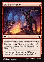 Faithless Looting #151