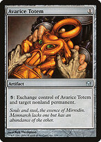 Avarice Totem #104