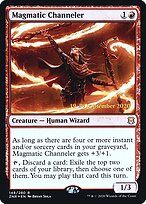 Magmatic Channeler #148s
