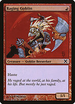 Raging Goblin #224★