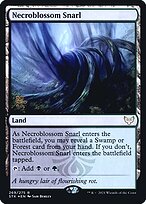 Necroblossom Snarl #269s