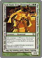 Our Market Research Shows That Players Like Really Long Card Names So We Made this Card to Have the Absolute Longest Card Name Ever Elemental #107