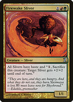 Firewake Sliver #238