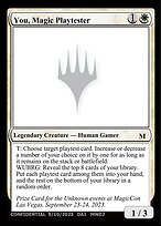 You, Magic Playtester #MW02