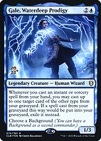 Gale, Waterdeep Prodigy #72s