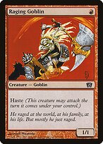 Raging Goblin #212★