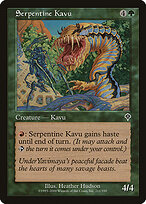 Serpentine Kavu #211