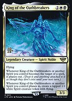 King of the Oathbreakers #211s