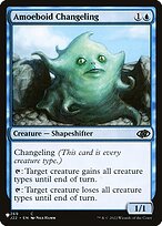 Amoeboid Changeling #J22-269