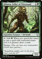 Gilanra, Caller of Wirewood #230