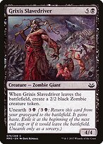 Grixis Slavedriver #74