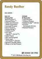 Randy Buehler Decklist #rb0b