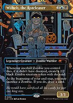 Wilhelt, the Rotcleaver #2285