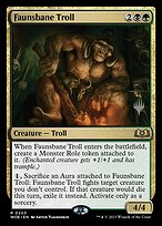 Faunsbane Troll #203p