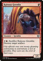Ruinous Gremlin #128