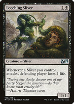 Leeching Sliver #102