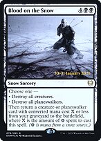 Blood on the Snow #79s