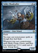 Valley Floodcaller #79