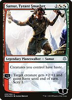 Samut, Tyrant Smasher #235s