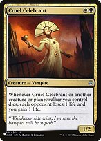 Cruel Celebrant #WAR-188