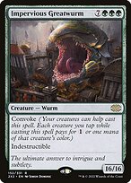 Impervious Greatwurm #152